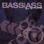 Bass Your Ass