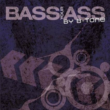 Bass Your Ass - CD Audio