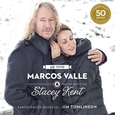 Ao Vivo - Vinile LP di Marcos Valle,Stacey Kent