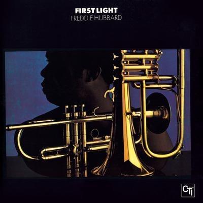 First Light - Vinile LP di Freddie Hubbard