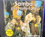 Samba P'La Noite Fora