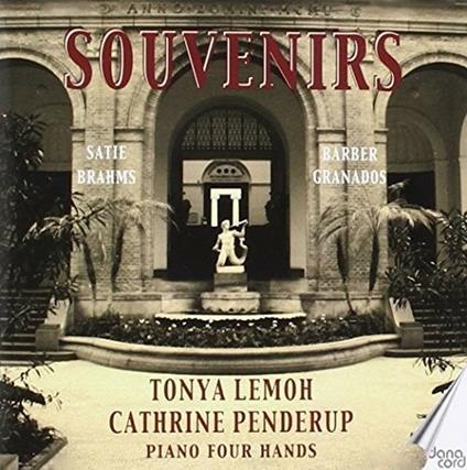 Souvenirs: Satie, Brahms, Barber, Granados - CD Audio