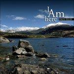 I Am Here - CD Audio di Paul Ellis