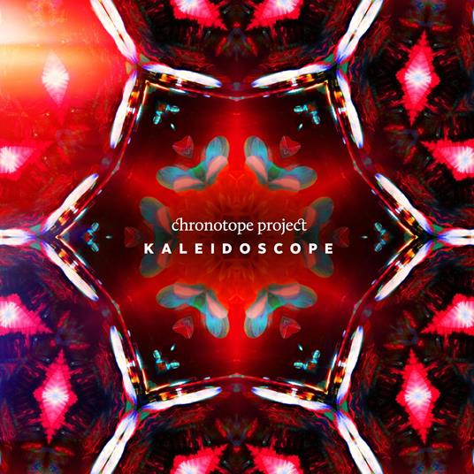 Kaleidoscope - CD Audio di Chronotope Project