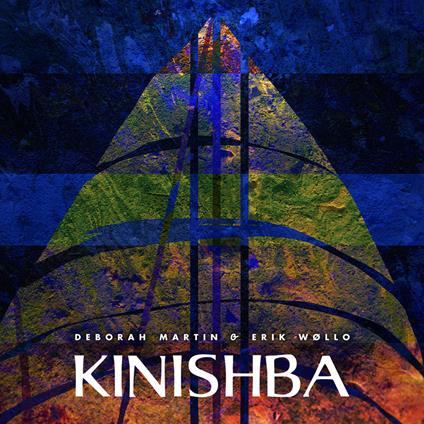 Kinishba - CD Audio di Deborah Martin