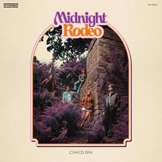 Chaos Era - Vinile LP di Midnight Rodeo