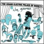 The Grand Electric Palace of Variety - CD Audio di Gasman