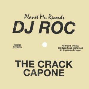 Crack Capone - CD Audio di DJ Roc
