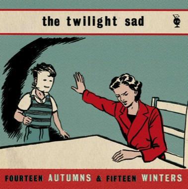 Fourteen Autumns and Fifteen Winters - Vinile LP di Twilight Sad