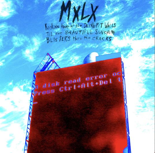 Kicking Away At The Decrepit Walls Til The Beautiful - Vinile LP di Mxlx