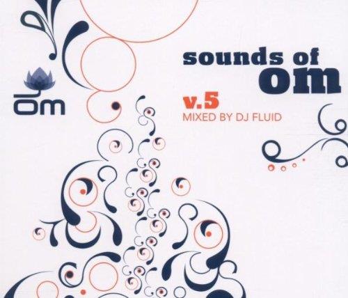 Sounds Of OM V.5 - CD Audio di Dj Fluid