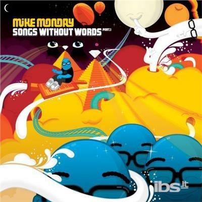 Songs Without Words - CD Audio di Mike Monday