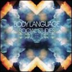 Social Studies - CD Audio di Body Language