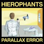 Parallax Error - Vinile LP di Hierophants