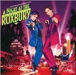 A Night at the Roxbury (Colonna sonora) - CD Audio