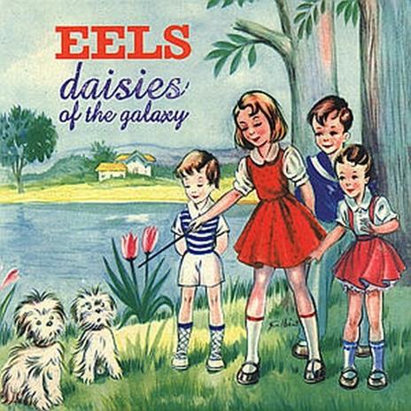 Daisies of the Galaxy - CD Audio di Eels