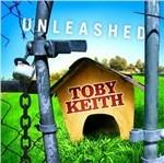 Unleashed - CD Audio di Toby Keith