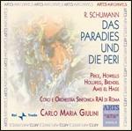 Il Paradiso e la Peri - CD Audio di Robert Schumann,Carlo Maria Giulini