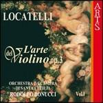 L'arte del violino vol.1 - CD Audio di Pietro Locatelli,Orchestra da camera di Santa Cecilia,Arturo Bonucci