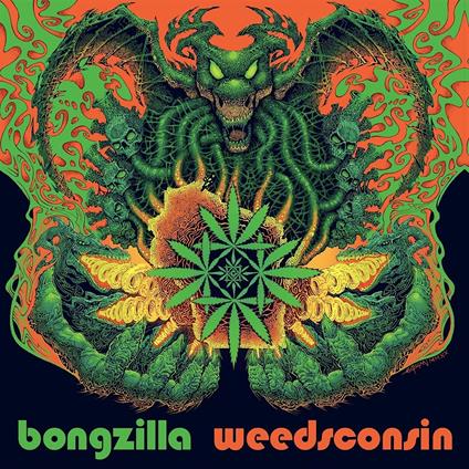 Weedsconsin Deluxe (Limited Green Opaque Vinyl) - Vinile LP di Bongzilla