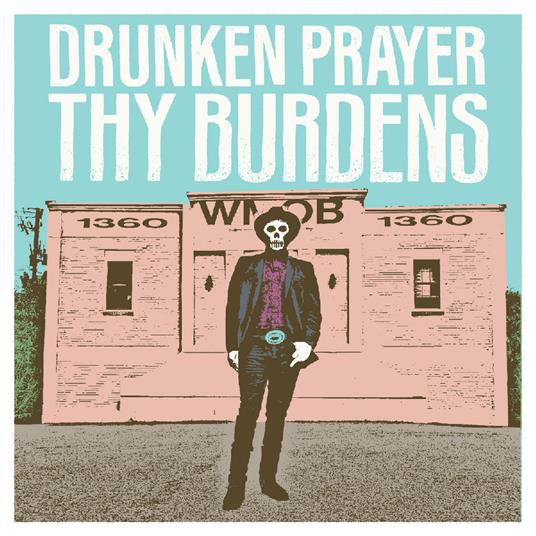 Burdens - Vinile LP di Drunken Prayer
