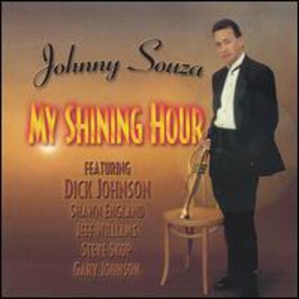 Johnny Souza - My Shining Hour - CD Audio