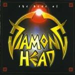 The Best of Diamond Head - CD Audio di Diamond Head