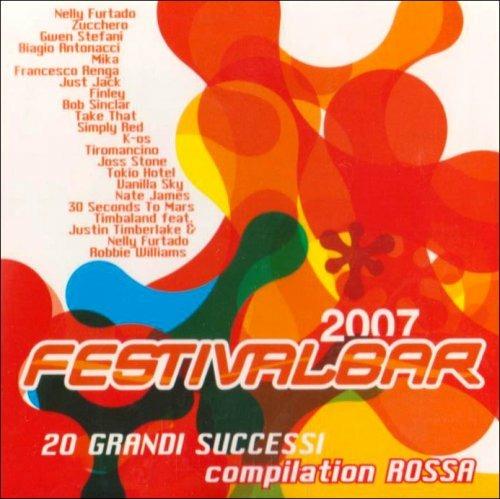 Festivalbar 2007 (Compilation rossa) - CD Audio
