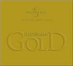 Clayderman Gold - CD Audio di Richard Clayderman