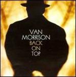 Back on Top - CD Audio di Van Morrison