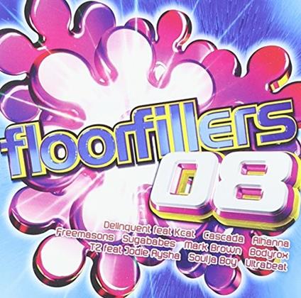 Floorfillers 08 - CD Audio