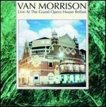 Live at the Grand Opera House, Belfast - CD Audio di Van Morrison