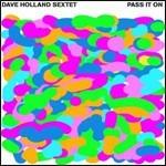 Pass it on - CD Audio di Dave Holland