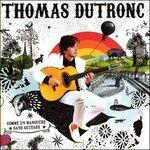 Comme Un Manouche Sans - CD Audio di Thomas Dutronc