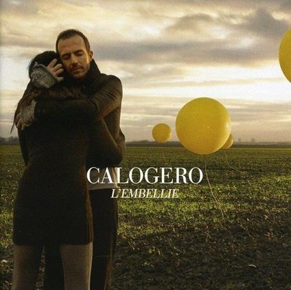 L'embellie - CD Audio di Calogero