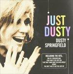 Just Dusty - CD Audio di Dusty Springfield