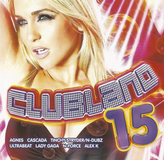 Clubland 15 - CD Audio