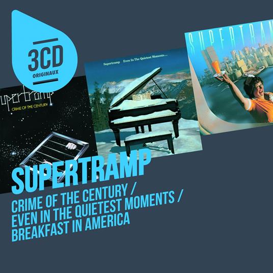 Crime Of The Century / Even In The Quietest Moments / Breakfast In America (3 Cd) - CD Audio di Supertramp