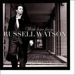 With Love from Russell - CD Audio di Russell Watson