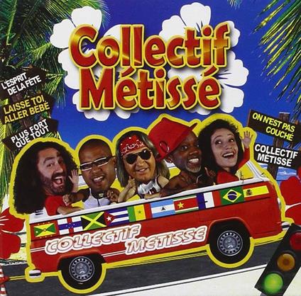 Collectif metisse - CD Audio di Collectif Metisse