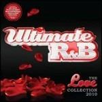 Ultimate R&B. The Love Collection 2010 - CD Audio