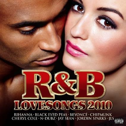 R&b Love Songs 2010 - CD Audio