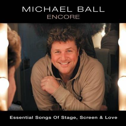 Encore. Essential Songs - CD Audio di Michael Ball