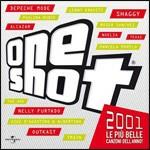 One Shot 2001 - CD Audio