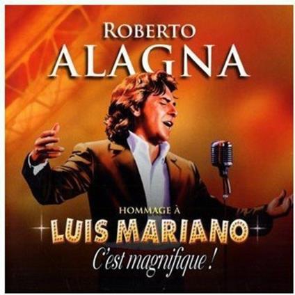 Hommage a Luis Mariano - CD Audio di Roberto Alagna
