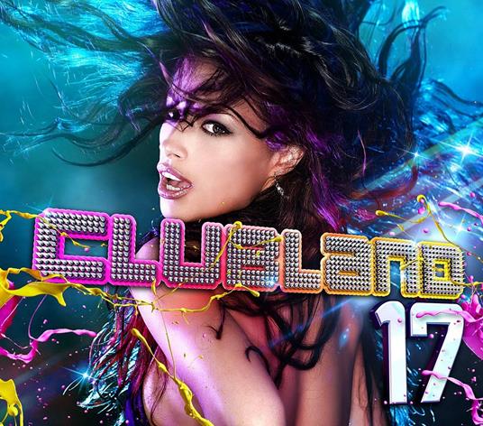 Clubland 17 - CD Audio