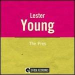The Pres - CD Audio di Lester Young