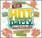 Hot Party Back2Skool
