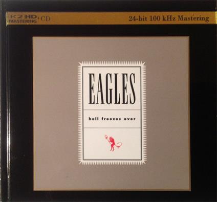Hell Freezes Over (K2 Hd Mastering Cd) - CD Audio di Eagles
