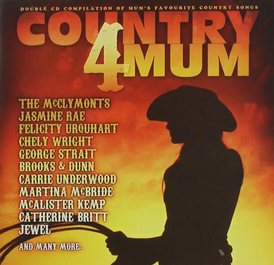 Country 4 Mum - CD Audio